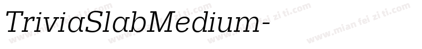 TriviaSlabMedium字体转换
