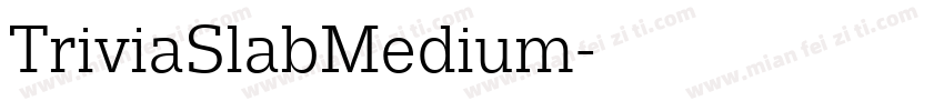 TriviaSlabMedium字体转换