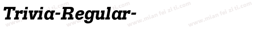 Trivia-Regular字体转换