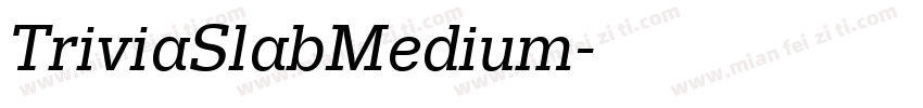 TriviaSlabMedium字体转换