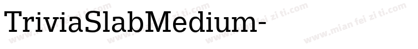 TriviaSlabMedium字体转换