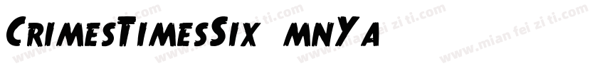 CrimesTimesSix-mnYa字体转换