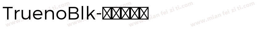 TruenoBlk字体转换