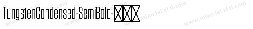 TungstenCondensed-SemiBold字体转换