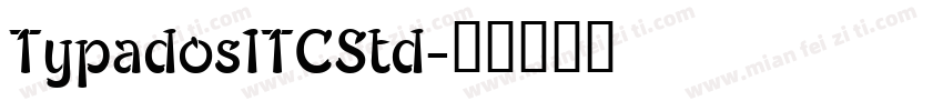 TypadosITCStd字体转换