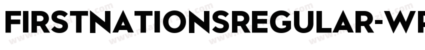 FirstNationsRegular-wPBx字体转换