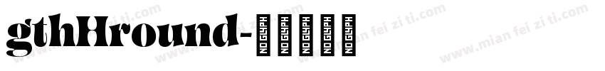 gthHround字体转换