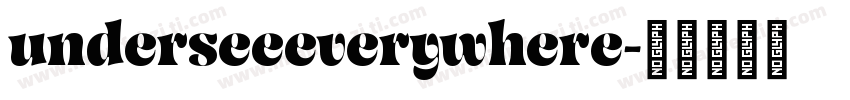 underseeeverywhere字体转换