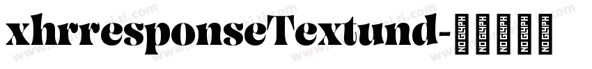 xhrresponseTextund字体转换