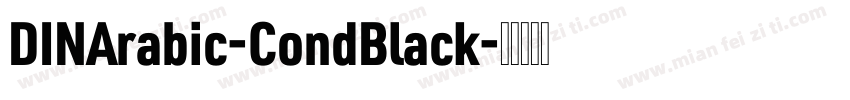 DINArabic-CondBlack字体转换