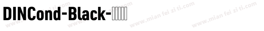DINCond-Black字体转换
