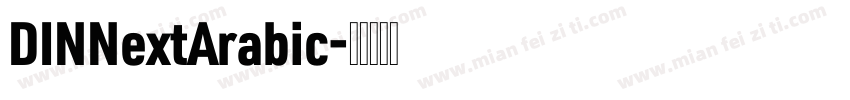 DINNextArabic字体转换