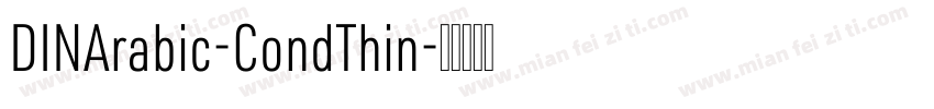 DINArabic-CondThin字体转换