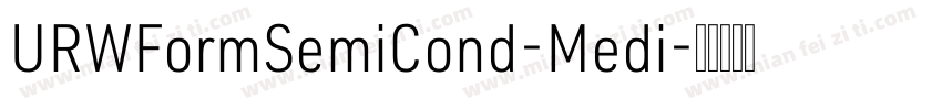 URWFormSemiCond-Medi字体转换
