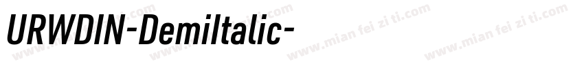 URWDIN-DemiItalic字体转换