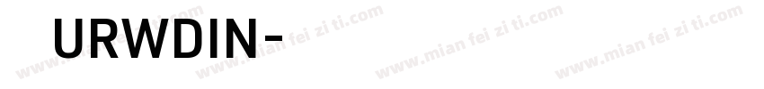 字体下载URWDIN字体转换