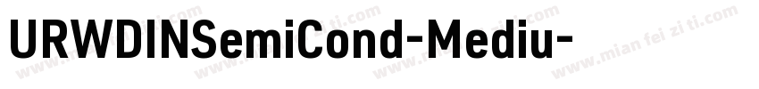 URWDINSemiCond-Mediu字体转换