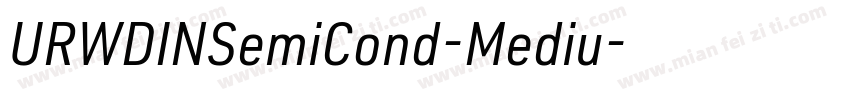URWDINSemiCond-Mediu字体转换