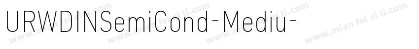 URWDINSemiCond-Mediu字体转换