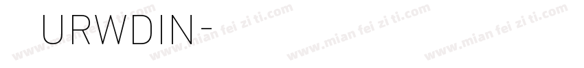 字体下载URWDIN字体转换