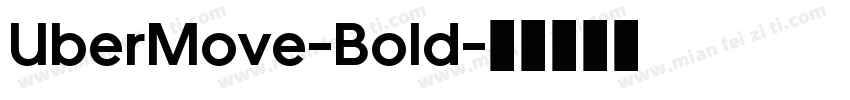 UberMove-Bold字体转换
