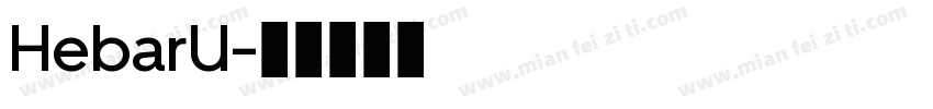 HebarU字体转换