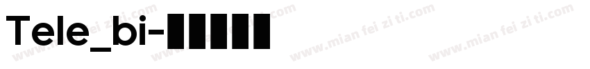 Tele_bi字体转换