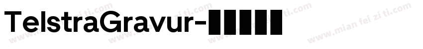 TelstraGravur字体转换