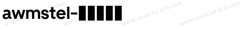 awmstel字体转换