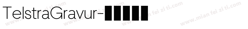 TelstraGravur字体转换
