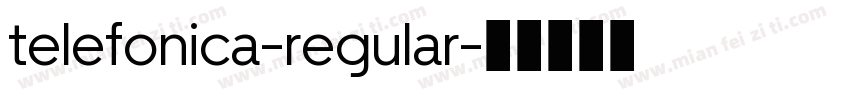 telefonica-regular字体转换