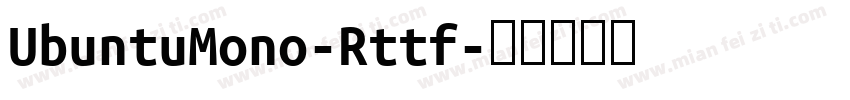 UbuntuMono-Rttf字体转换