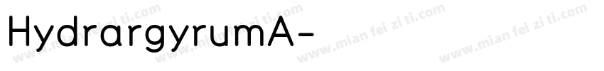HydrargyrumA字体转换