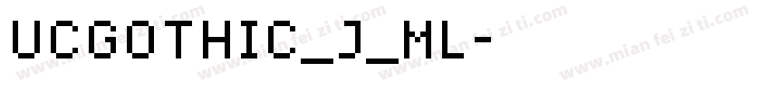 UCGothic_J_ML字体转换
