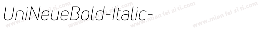UniNeueBold-Italic字体转换