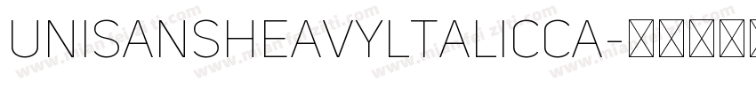 UniSansHeavyltalicCA字体转换