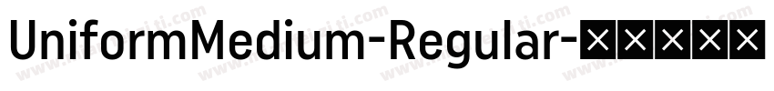 UniformMedium-Regular字体转换
