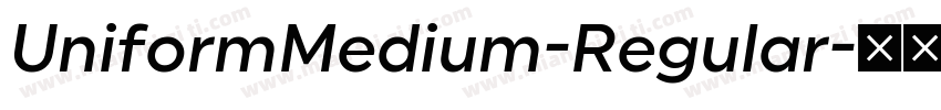 UniformMedium-Regular字体转换