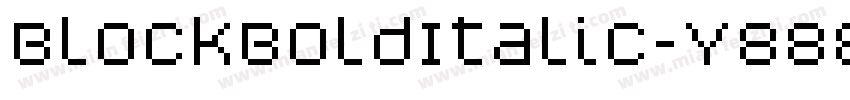 BlockBoldItalic-Y888字体转换