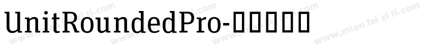 UnitRoundedPro字体转换