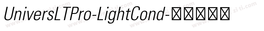 UniversLTPro-LightCond字体转换