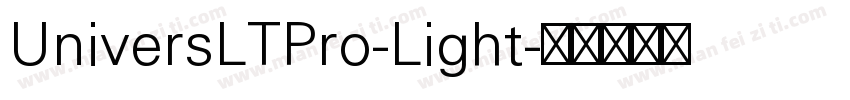 UniversLTPro-Light字体转换