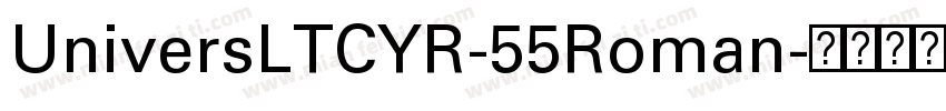 UniversLTCYR-55Roman字体转换