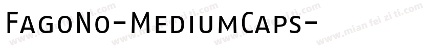 FagoNo-MediumCaps字体转换