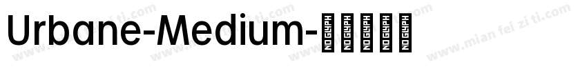 Urbane-Medium字体转换