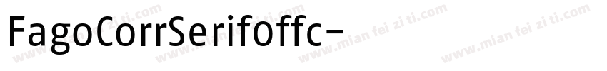FagoCorrSerif0ffc字体转换
