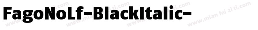 FagoNoLf-BlackItalic字体转换