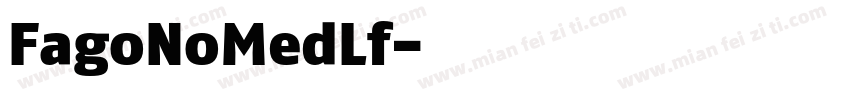 FagoNoMedLf字体转换