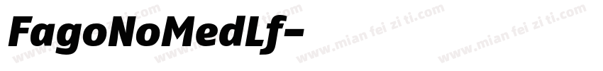FagoNoMedLf字体转换