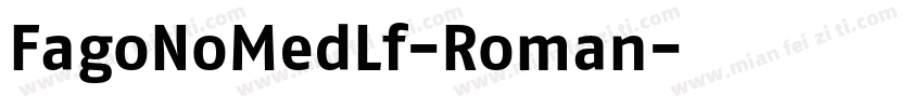 FagoNoMedLf-Roman字体转换